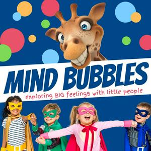 Listen to Mind Bubbles: Exploring Children‘s Big Feelings In A Fun Way in the App