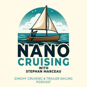 Listen to NanoCruising : the dinghy cruising and trailer sailing podcast in the App