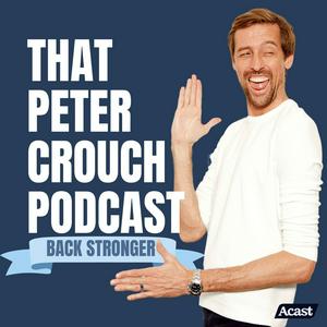 Listen to That Peter Crouch Podcast in the App