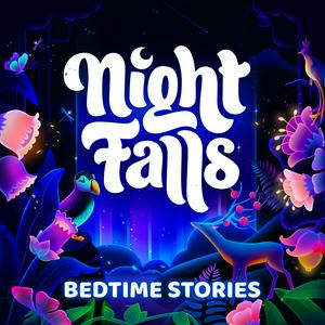 Listen to Night Falls - Bedtime Stories For Sleep in the App