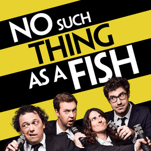 Listen to No Such Thing As A Fish in the App