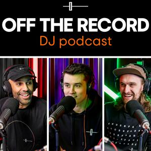 Listen to Off The Record - The DJ Podcast by Crossfader in the App