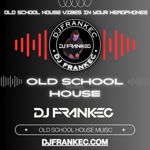 Old School House Music