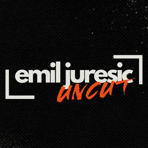 Listen to Emil Juresic Uncut in the App