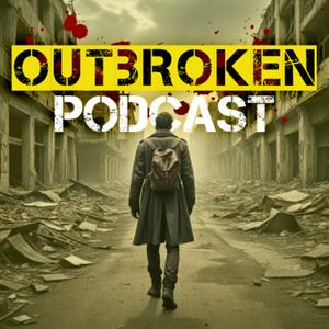 Listen to Outbroken Anthology | Zombie Stories in the App