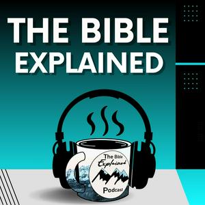 Listen to The Bible Explained in the App