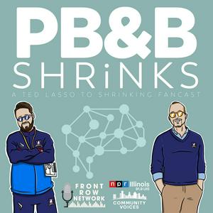 Listen to Peanut Butter and Biscuits Shrinks - A Ted Lasso/Shrinking Fancast in the App