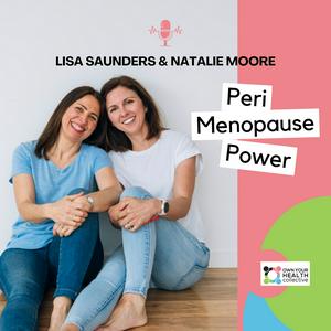Listen to Peri Menopause Power in the App