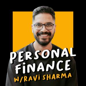 Personal Finance with Ravi Sharma | Australian Finance &amp; Property Podcast