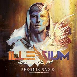 Listen to ILLENIUM - Phoenix Radio in the App