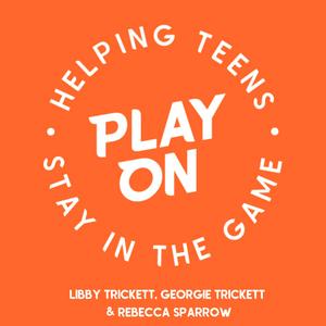 Listen to Play On: Helping Teens Stay In The Game in the App