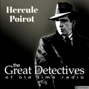 Listen to The Great Detectives Present Poirot (Old Time Radio) in the App