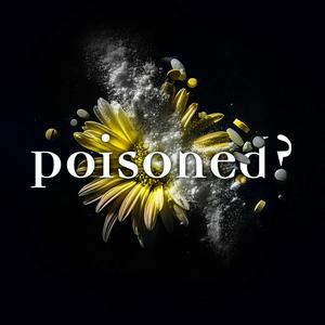 Podcast Poisoned