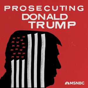 Listen to Prosecuting Donald Trump in the App