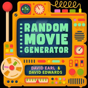 Listen to Random Movie Generator with David Earl and David Edwards in the App