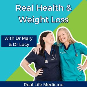 Real Health and Weight Loss Podcast