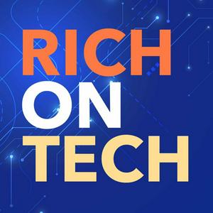 Listen to Rich On Tech in the App