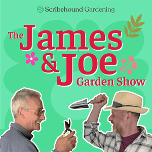 The James & Joe Garden Show