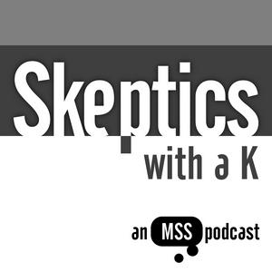 Listen to Skeptics with a K in the App