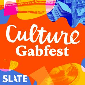 Listen to Culture Gabfest in the App