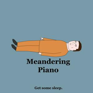 Listen to Sleep - Meandering Piano in the App