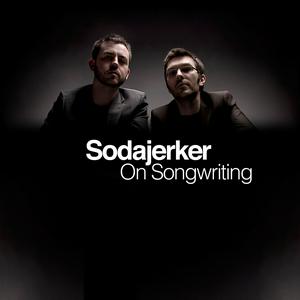 Listen to Sodajerker On Songwriting in the App