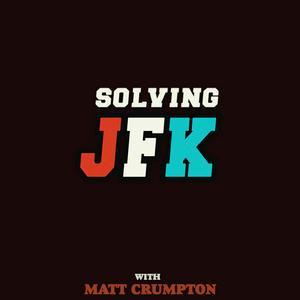 Listen to Solving JFK in the App