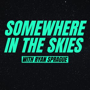 Somewhere in the Skies