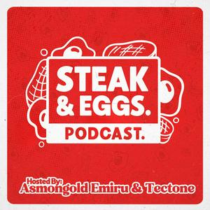 Listen to Steak & Eggs Podcast in the App