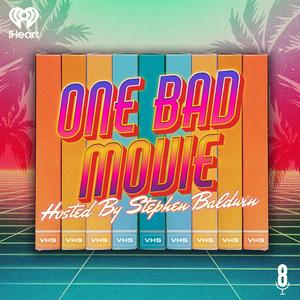 One Bad Movie with Stephen Baldwin