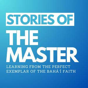 Bahá'í Stories Podcast
