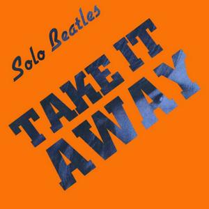 Listen to Take It Away: The Complete Solo Beatles Podcast in the App