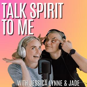 Talk Spirit To Me Podcast