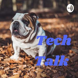 Tech Talk
