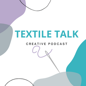 Listen to Textile Talk in the App