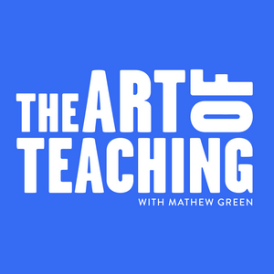 Listen to The Art of Teaching in the App