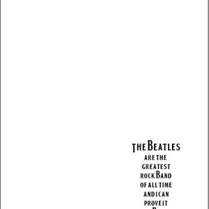 The Beatles are the Greatest Rock Band of All Time and I Can Prove It