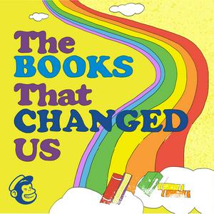 Listen to The Books That Changed Us in the App