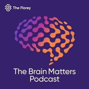 Listen to The Brain Matters Podcast in the App