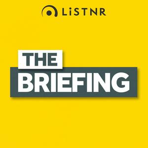 Listen to The Briefing in the App