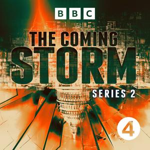 Listen to The Coming Storm in the App