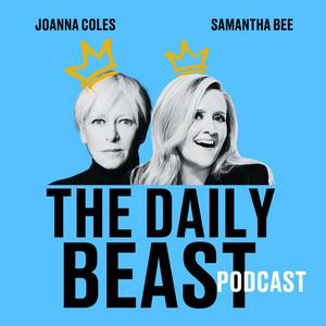 Listen to The Daily Beast Podcast in the App