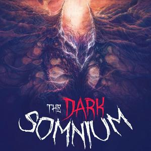 Listen to The Dark Somnium in the App