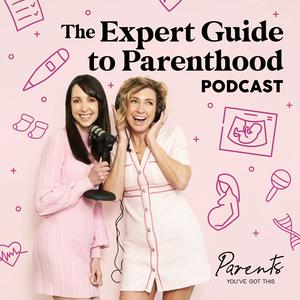 Parents You've Got This - The Expert Guide to Parenthood