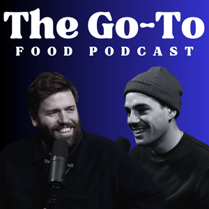 Listen to The Go To Food Podcast in the App