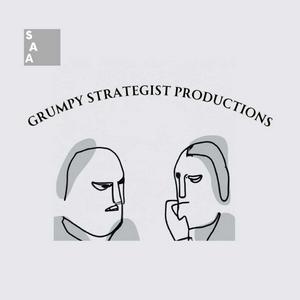 Listen to The Grumpy Strategists in the App