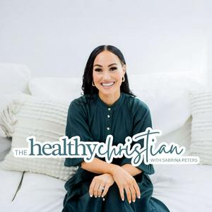 The Healthy Christian