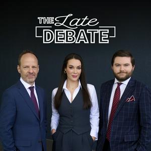 Listen to The Late Debate in the App