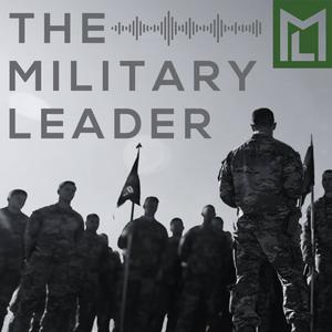 Listen to The Military Leader in the App