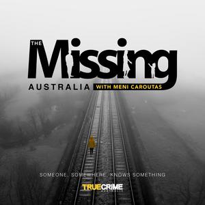 Listen to The Missing Australia in the App